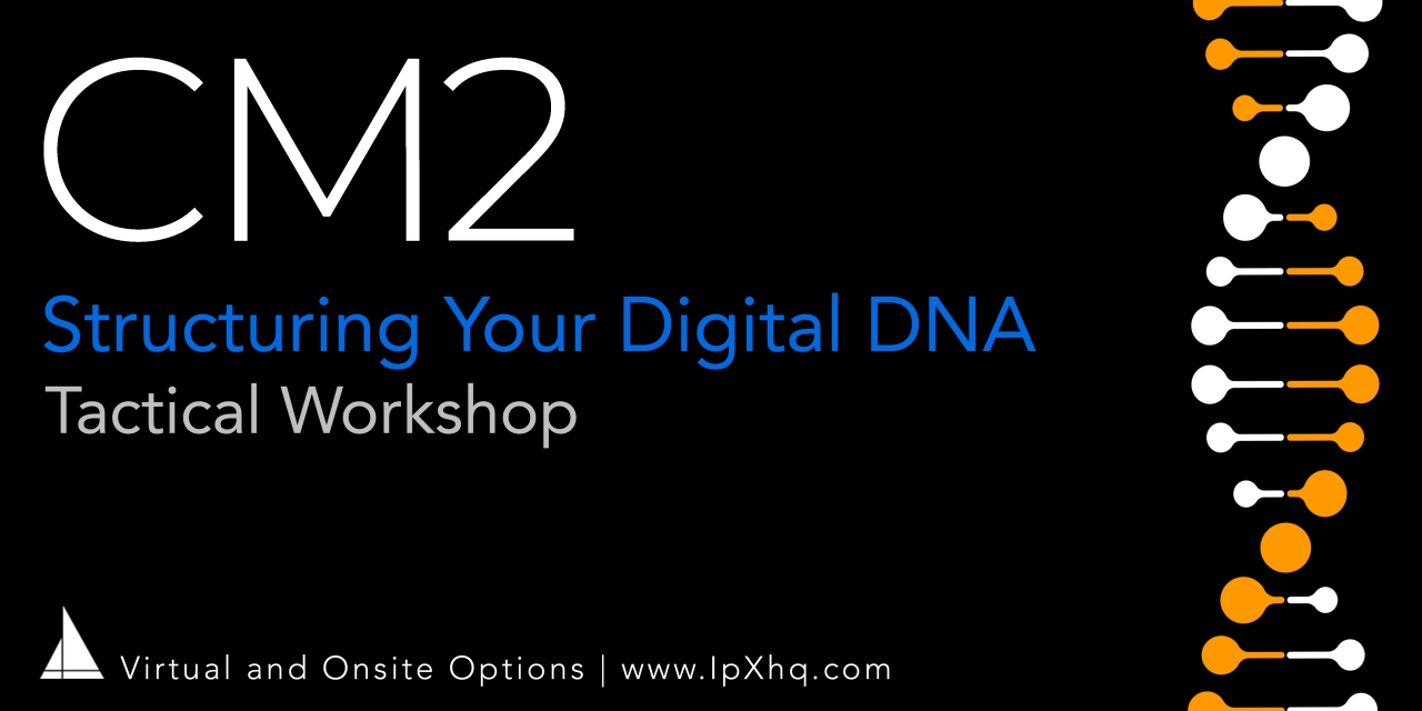 Structuring Your Digital DNA Workshop