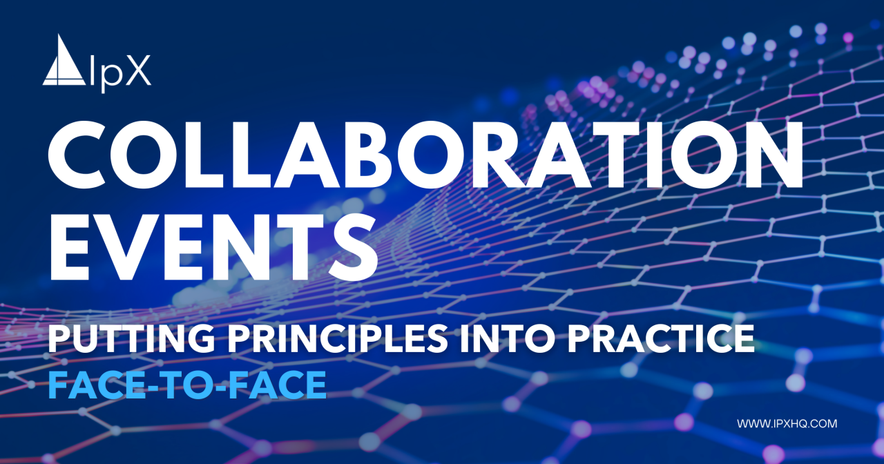 IpX Collaboration Events