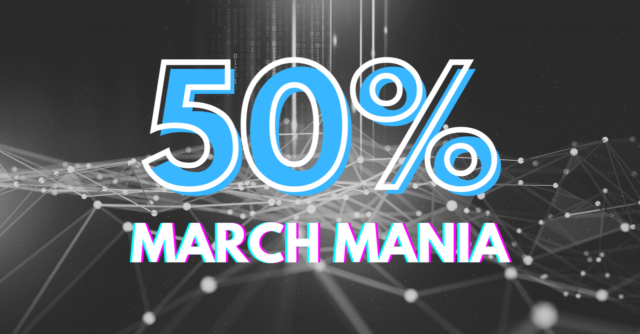 IpX March Mania 50% OFF