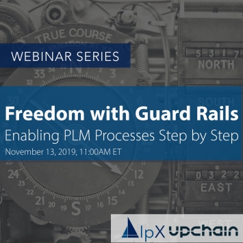 Webinar | Freedom with Guard Rails: Enabling PLM Processes Step by Step